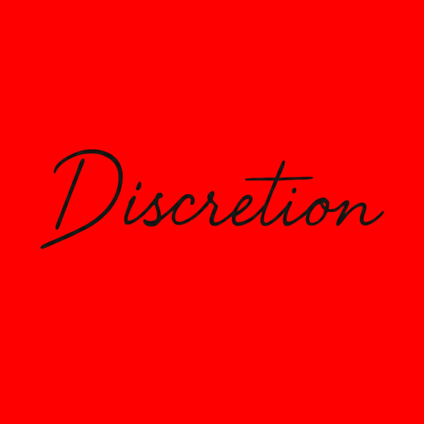 Discretion